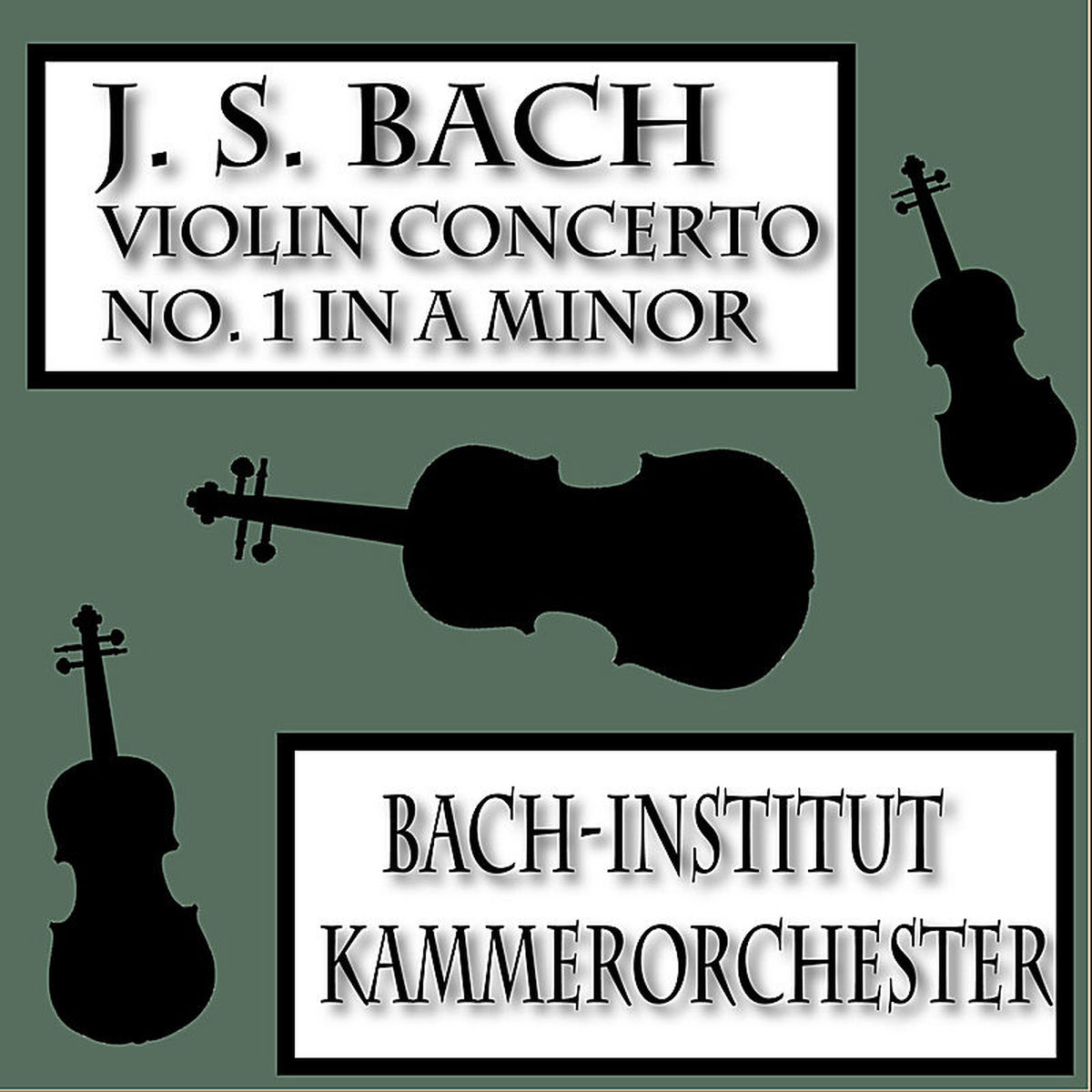 Album cover of Bach Violin Concerto in A minor, Pachelbel's Canon and More