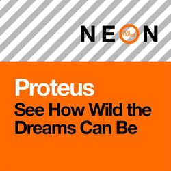 Cover of See How Wild the Dreams Can Be