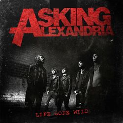 Cover of Life Gone Wild EP