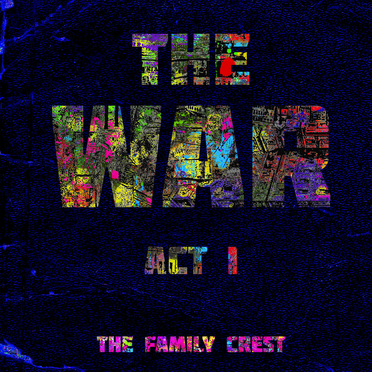 Album cover of The War: Act I