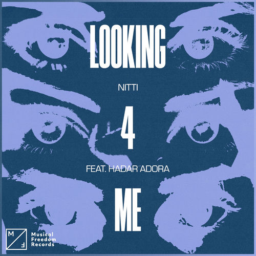 Lookin 4 Me (feat. Hadar Adora) by Nitti - 174 BPM