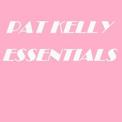 Cover of Pat Kelly Essentials
