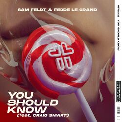 Cover of You Should Know (feat. Craig Smart)