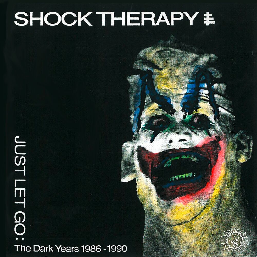 Picture of Just Let Go (The Dark Years 1986-1990)