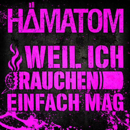 Weil ich rauchen einfach mag