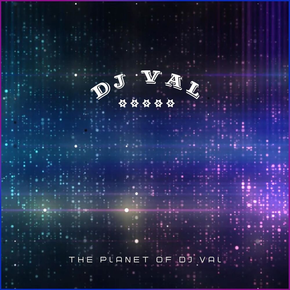 Picture of The planet of Dj Val