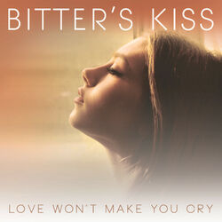 Cover of Love Won't Make You Cry - EP