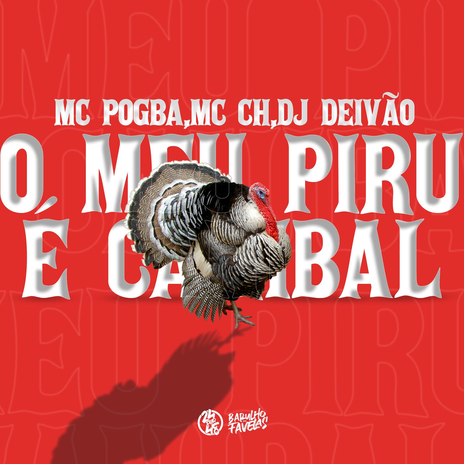 Album cover of O Meu Piru É Canibal