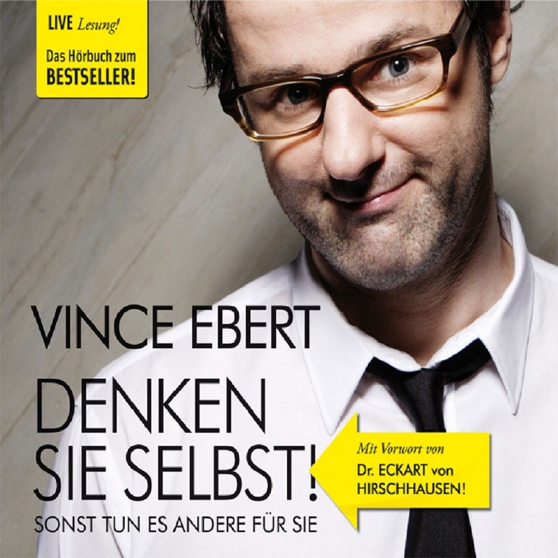 Album cover of Denken Sie selbst! (Sonst tun es andere für Sie)