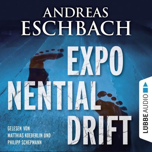 Exponentialdrift (Ungekürzt)