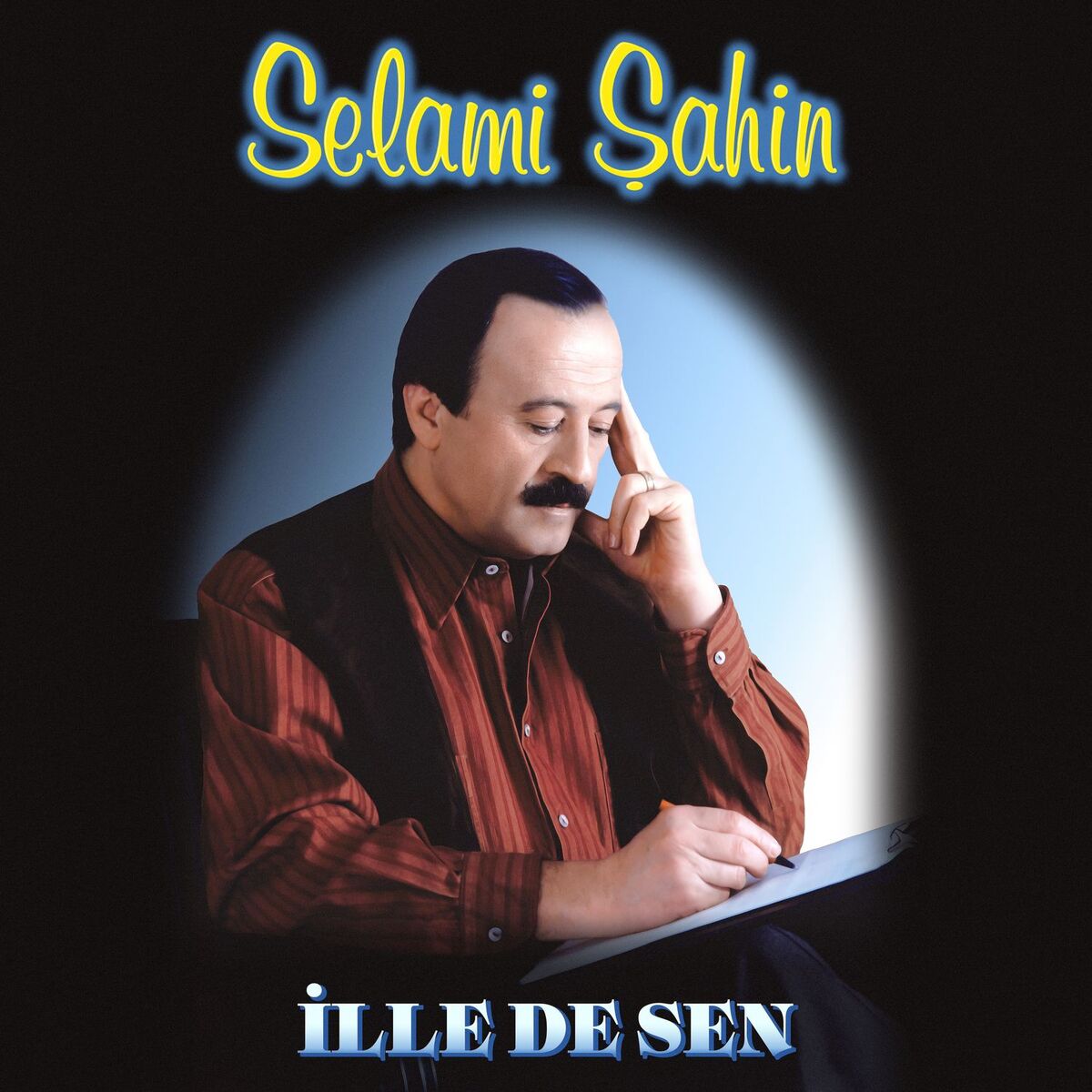 Album cover of İlle de Sen