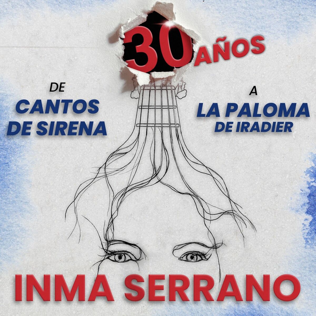 Album cover of 30 Años Con Inma Serrano. De Cantos de Sirena a La Paloma (Iradier)