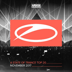 Cover of A State Of Trance Top 20 - November 2017 (Selected by Armin van Buuren)