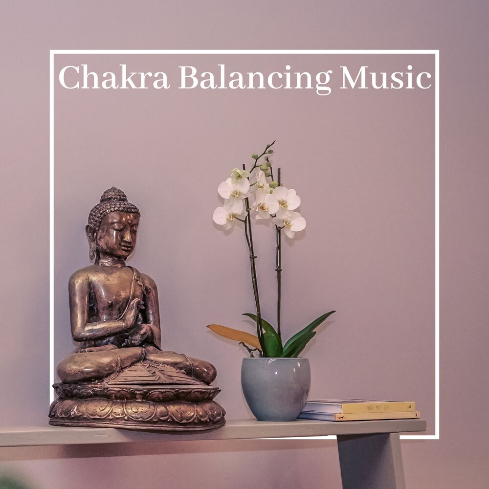 Picture of Chakra Balancing Music: Healing Meditation & Yoga Sequence for Beginners