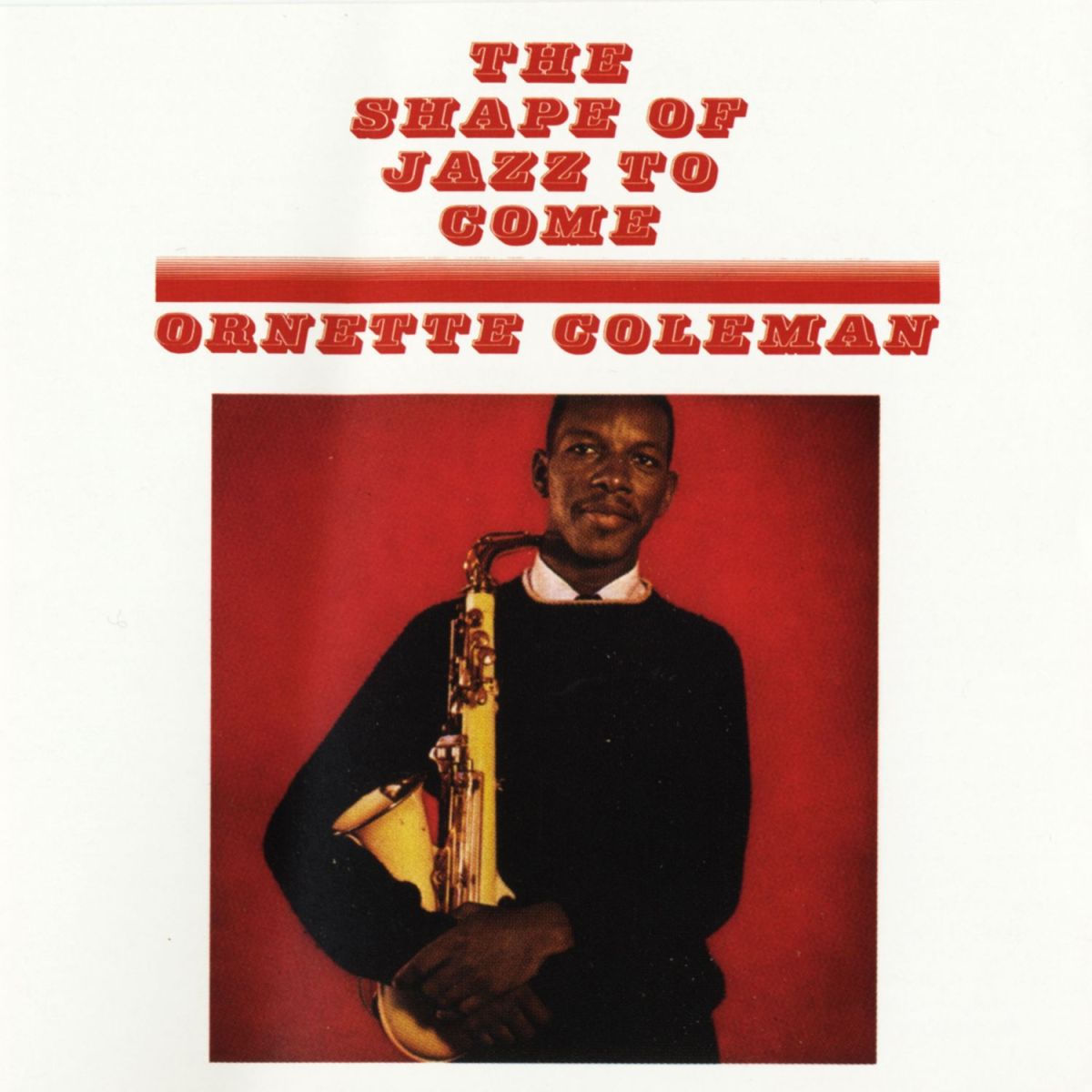 Album picture of The Shape Of Jazz To Come