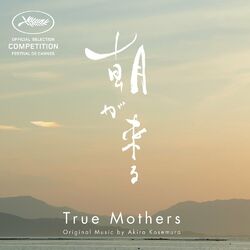 Cover of True Mothers (Original Motion Picture Soundtrack)