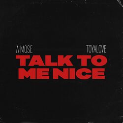 Cover of Talk to me nice