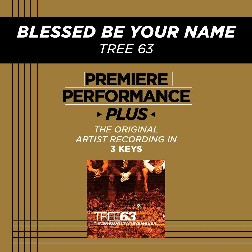 Picture of Premiere Performance Plus: Blessed Be Your Name