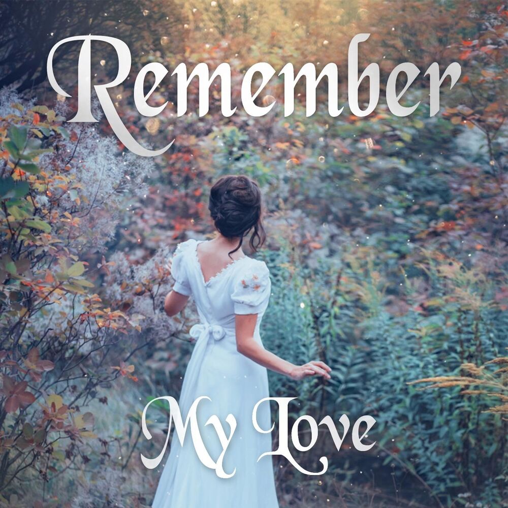 Picture of Remember My Love