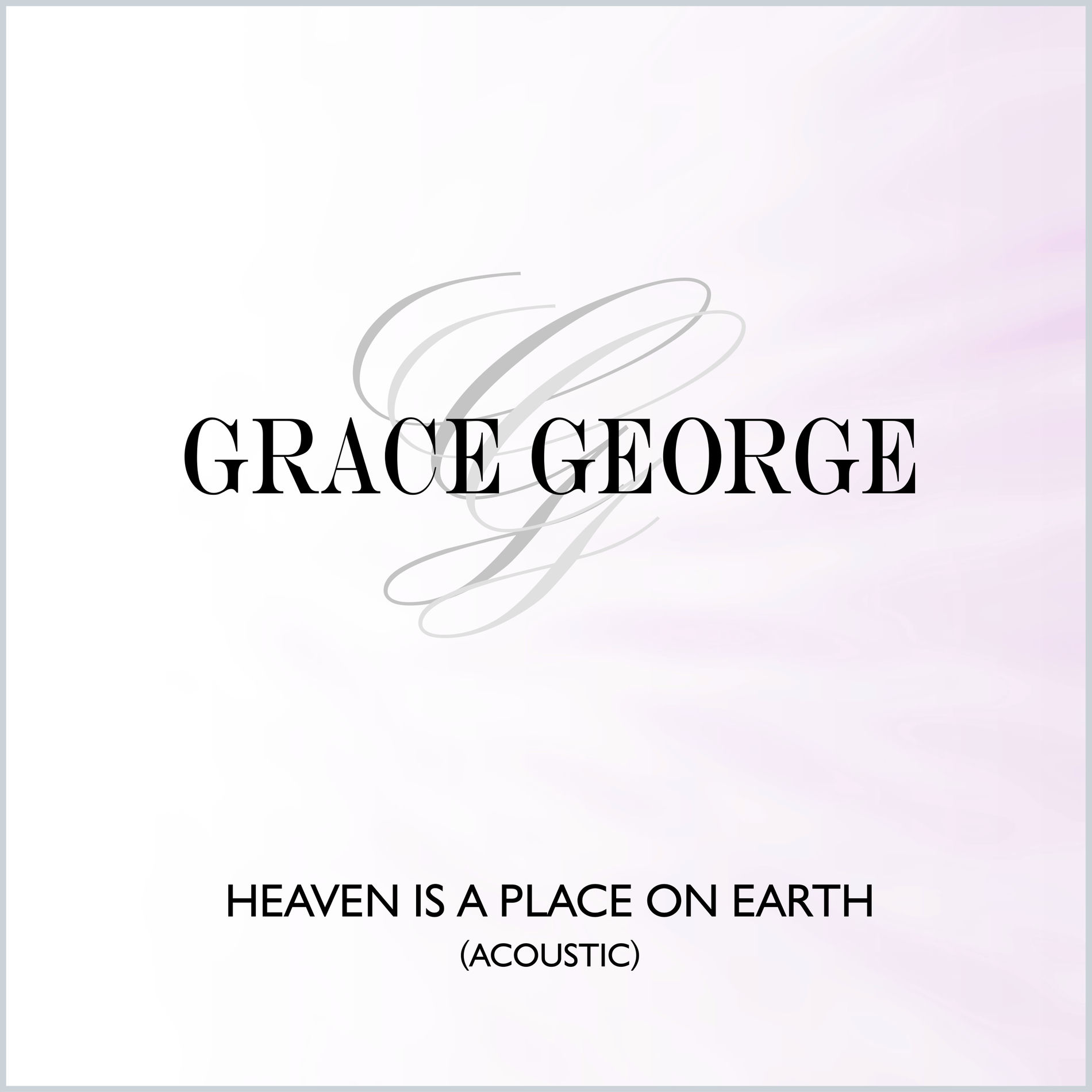 Album cover of Heaven Is a Place On Earth (Acoustic)