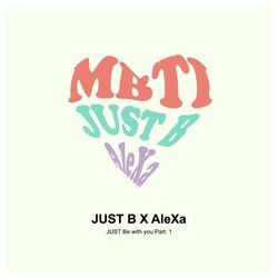 Cover of JUST Be with you Pt. 1