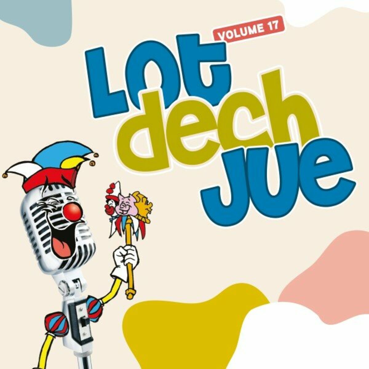 Album cover of Lot dech Jue, Vol. 17