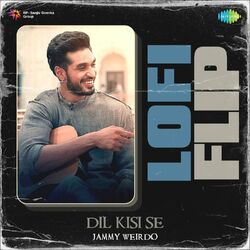 Cover of Dil Kisi Se (Lofi Flip)