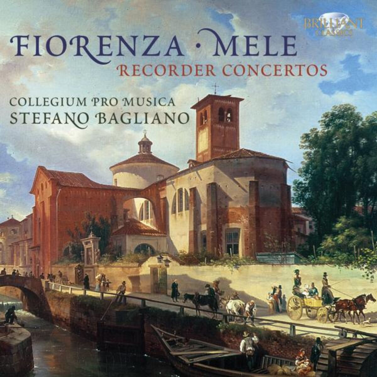 Album cover of Fiorenza & Mele: Recorder Concertos