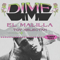 Cover of Dime (Toy Selectah Cumbia Remix)