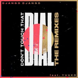 Cover of Don't Touch That Dial (feat. Yuuko Sings) (Remixes)