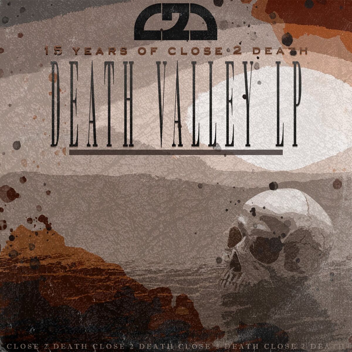 Album cover of 15 Years Of C2D (Death Valley LP) Part 2