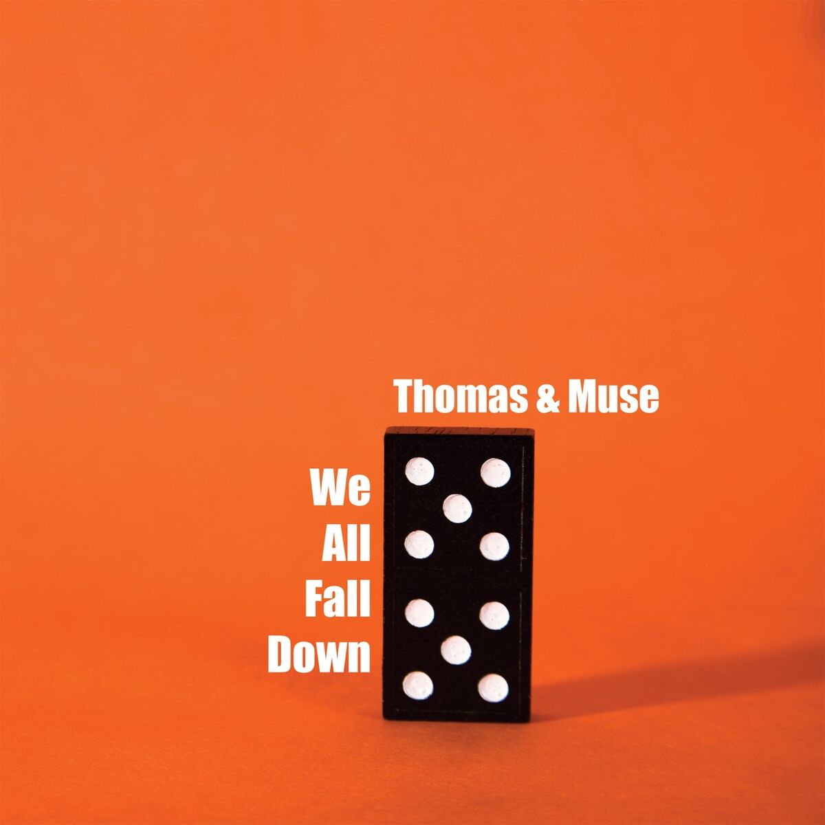 Album cover of We All Fall Down