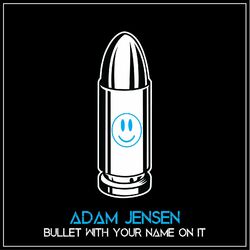 Cover of Bullet with Your Name on It