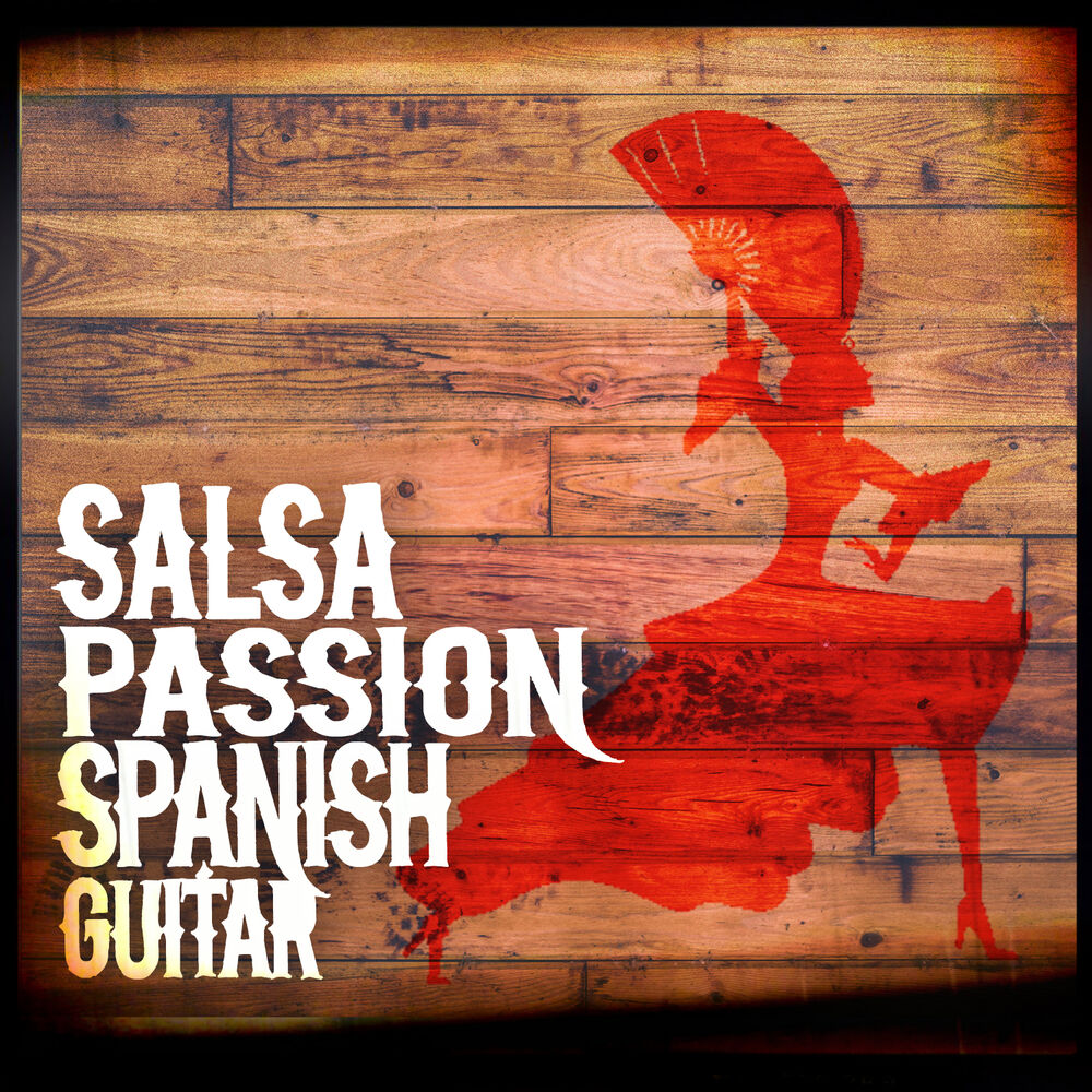 Picture of Salsa Passion: Spanish Guitar