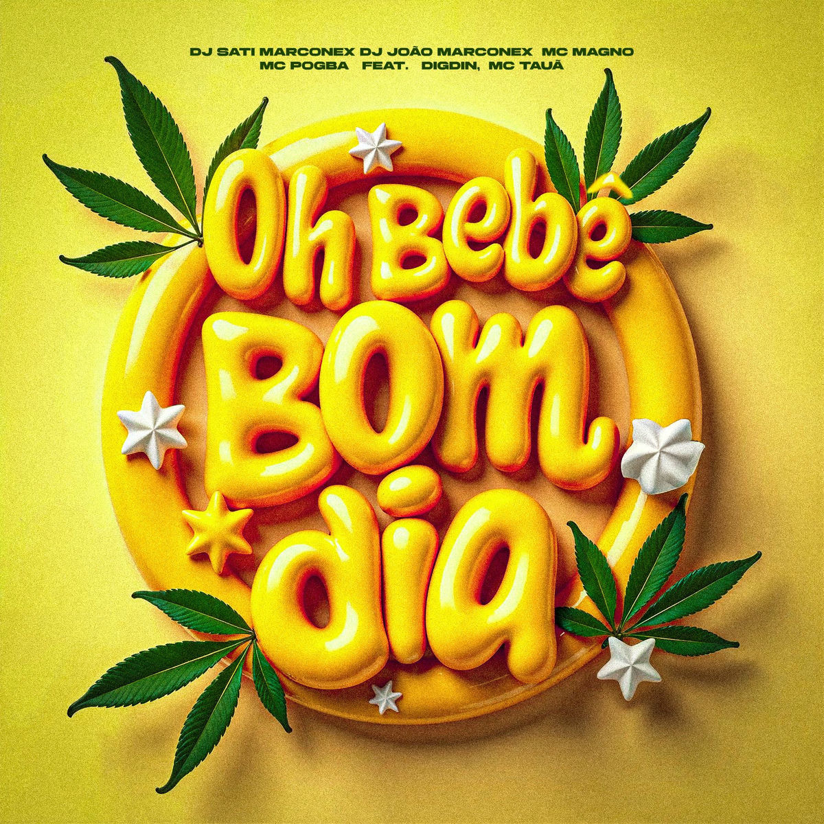 Album cover of Oh Bebê Bom Dia (feat. Digdin & Mc Tauã)