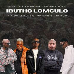 Cover of Ibutho Lomculo (feat. Major League DJz, TmanXpress, Mashudu)