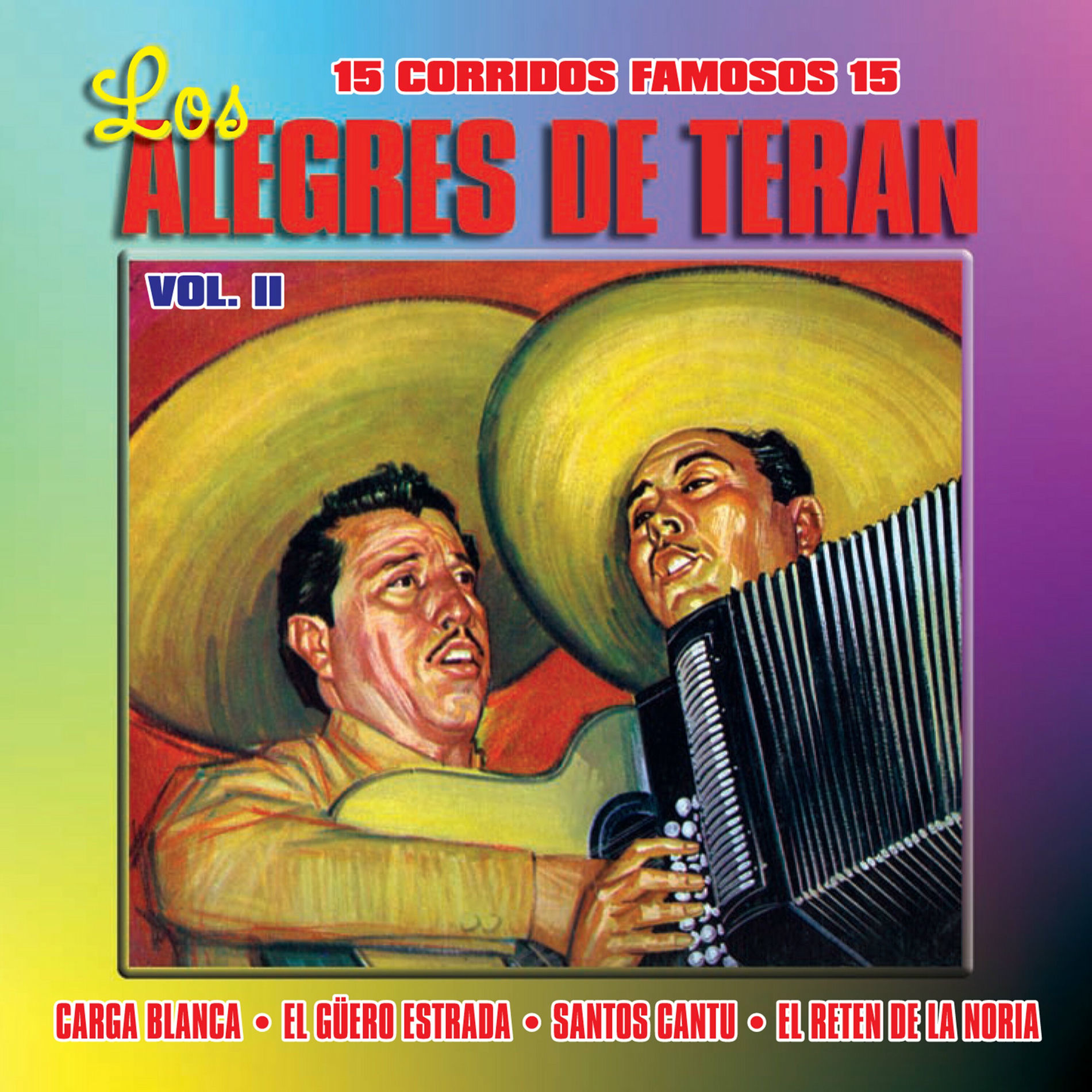 Album cover of 15 Corridos Famosos Vol. 2