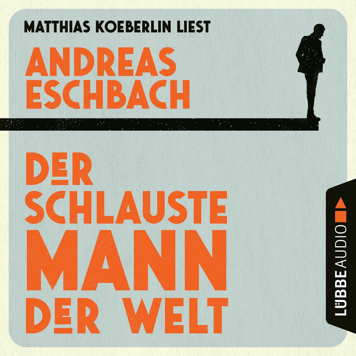 Album cover of Kapitel 1 - Der schlauste Mann der Welt