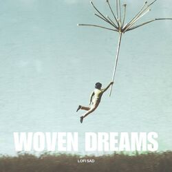 Cover of Woven Dreams: Lofi Study Beats