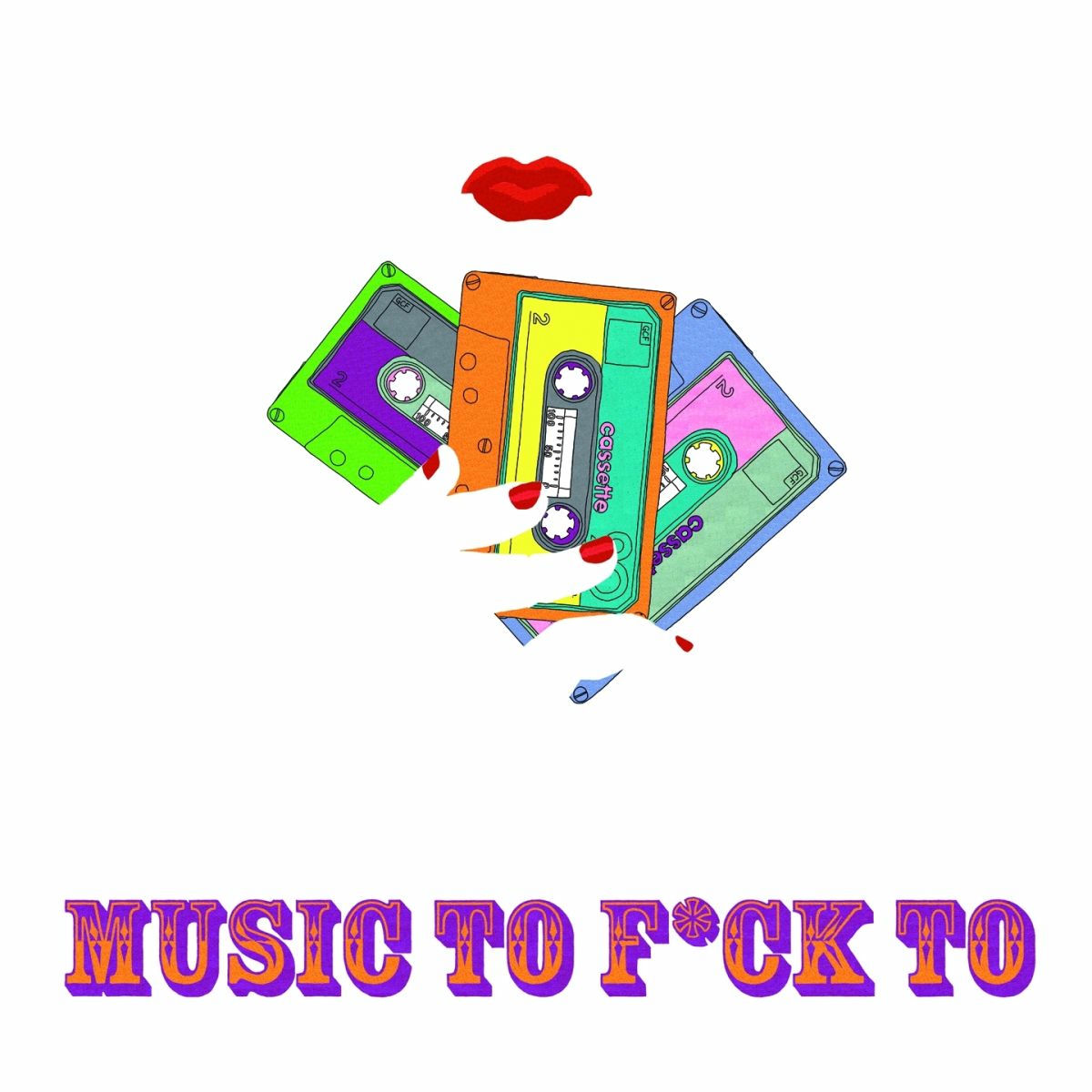 Album cover of Music to Fuck To