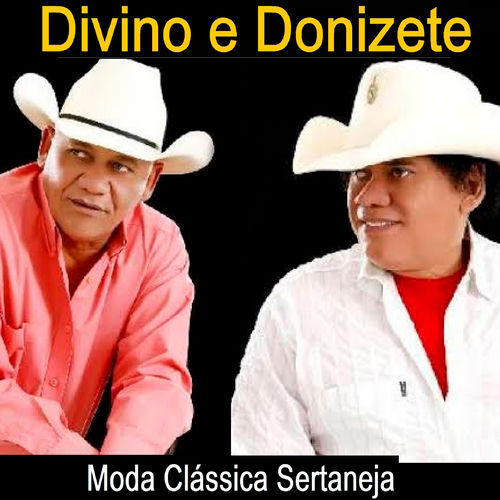 divino e donizete chalana
