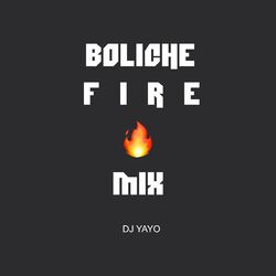 Cover of Boliche Fire Mix
