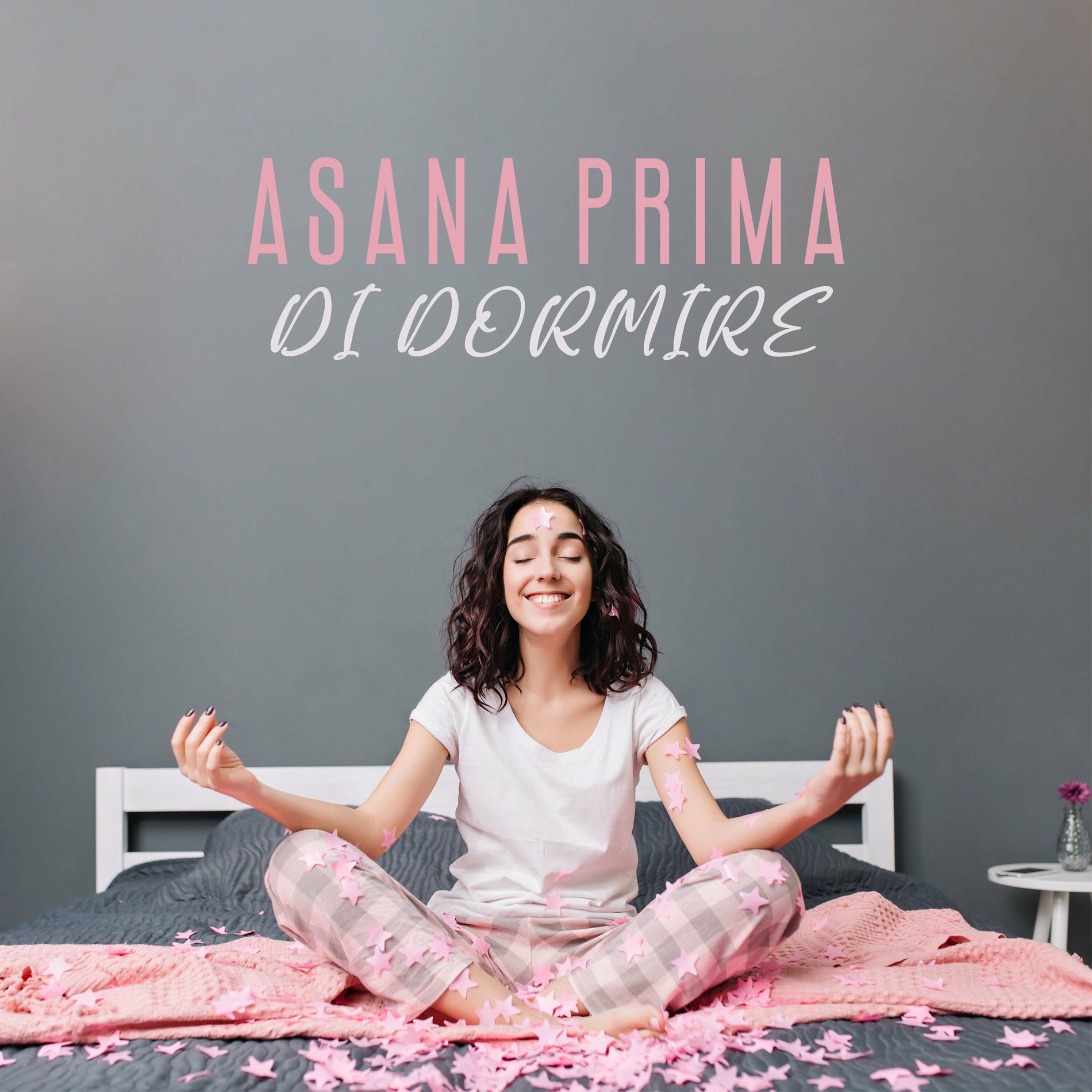 Album cover of Asana prima di dormire: Yoga prima di coricarsi per calmare mente e corpo