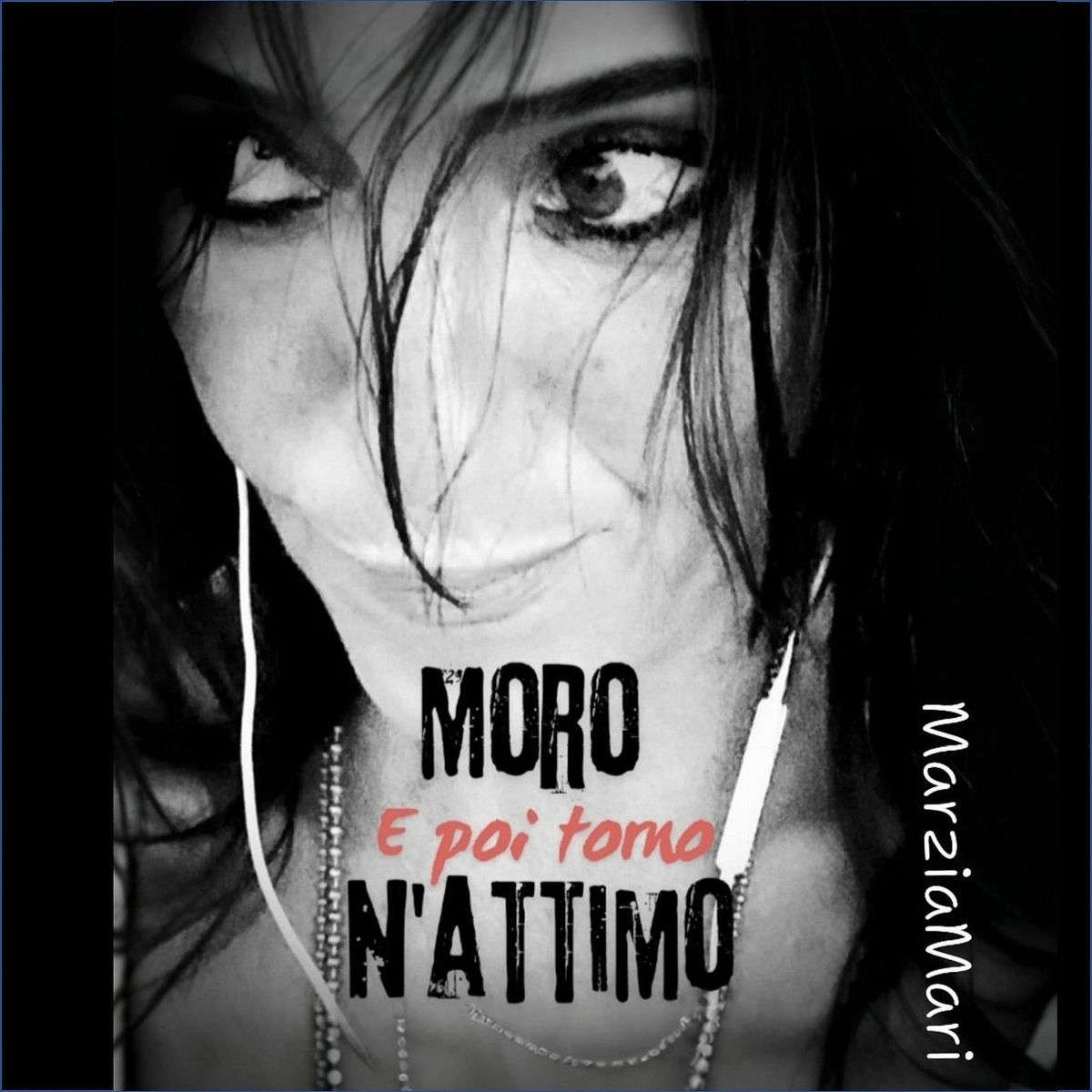 Album cover of Moro N' Attimo E Poi Torno