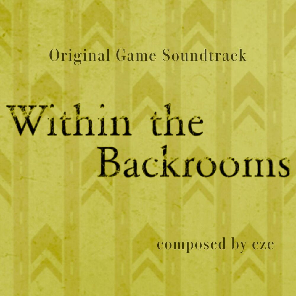 Picture of Within the Backrooms (Original Game Soundtrack)
