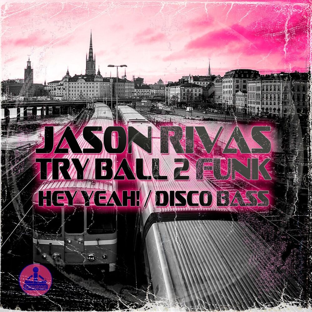 Picture of Hey Yeah! / Disco Bass