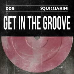 Cover of Get In The Groove