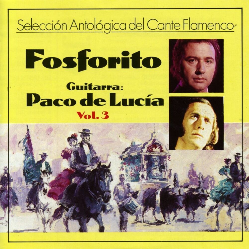 Picture of Selección Antologica del Cante Flamenco, Vol. 3 (feat. Paco de Lucia)