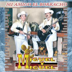Cover of Mi Amigo El Borracho