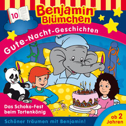 Cover of Gute-Nacht-Geschichten - Folge 10: Das Schoko-Fest beim Tortenkönig